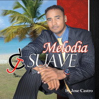 Jose Castro - Jc Suave Melodia