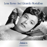 Lena Horne and Ricardo Montalban - Jamaica (Remastered 2020)