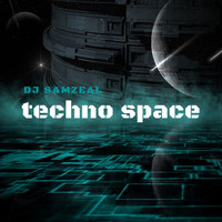 DJ SAMZEAL / - Techno Space