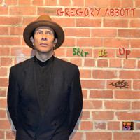 Gregory Abbott - Stir It Up