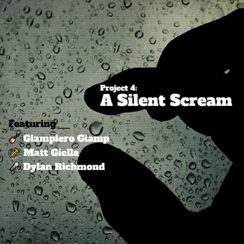 Zayed Hassan featuring Giampiero Giamp, Matt Giella, Dylan Richmond - Project 4: A Silent Scream