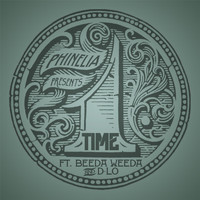 Phinelia - One Time (feat. D LO & Beeda Weeda) (Explicit)