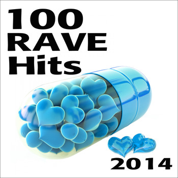 Various Artists - 100 Rave Hits 2014