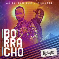 Ariel Ramirez - Borracho (Remix)
