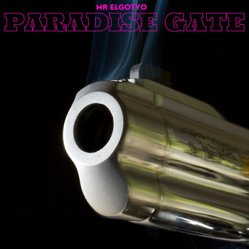 Mr Elgotyo / - Paradise Gate