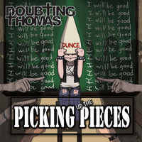 Doubting Thomas - Picking Up the Pieces