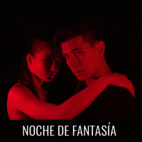 Nez - Noche de Fantasía (Explicit)