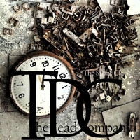 The Dead Company / - The Silent Clock