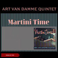 Art Van Damme Quintet - Martini Time (Album of 1955)