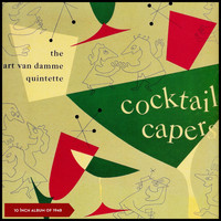 Art Van Damme Quintet - Cocktail Capers (10 Inch Album of 1949)