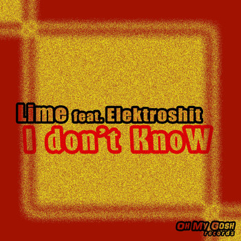 Lime - I don't Know