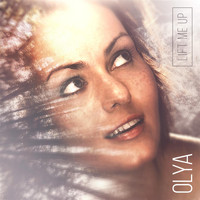 Olya - Lift Me Up
