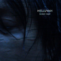 Helluvah - Soleil noir
