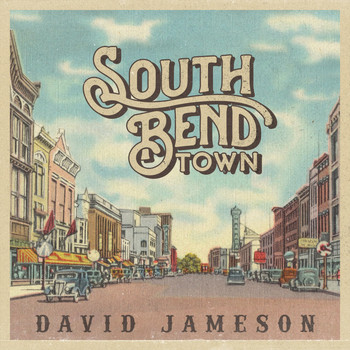 David Jameson - South Bend Town