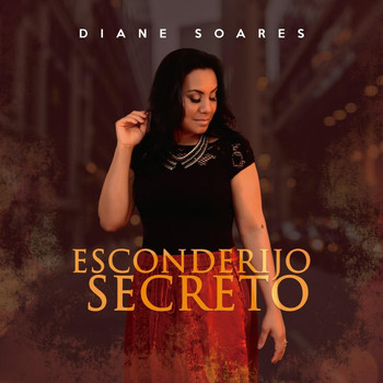 Diane Soares - Esconderijo Secreto
