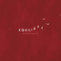 Marcos Gallo - Equilibre