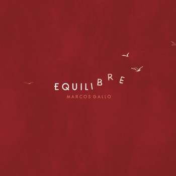 Marcos Gallo - Equilibre
