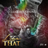 Lekkzy Young - Like That