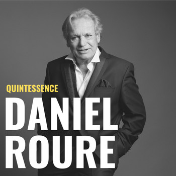 Daniel Roure - Quintessence