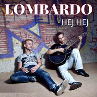 Lombardo - Hej hej