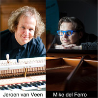 Jeroen van Veen & Mike del Ferro - Live at Beauforthuis