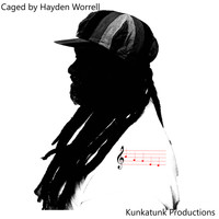 Hayden Worrell - Caged