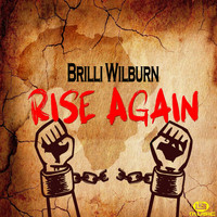 Brilli Wilburn - Rise Again