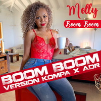 Melly, ADR - Boom Boom (Version Kompa)