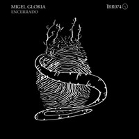 Migel Gloria - Encerrado