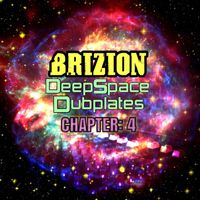 Brizion - Deep Space Dubplates Chapter 4