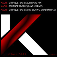 Kaori - Strange People