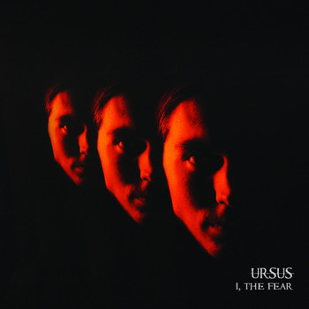 Ursus - I, the Fear