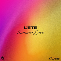 DOXX - L'été (Summer Love [Explicit])