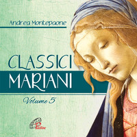 Andrea Montepaone - Classici Mariani, Vol. 5