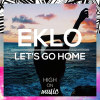 Eklo - Let's Go Home