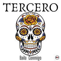 Tercero - Baila Conmigo