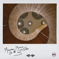 Maison Musiq - On the 3rd Floor