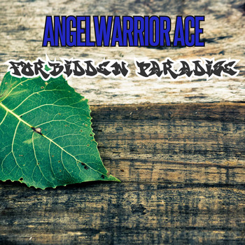 ANGELWARRIOR ACE / - Forbidden Paradise
