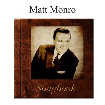 Matt Monro - The Matt Monro Songbook