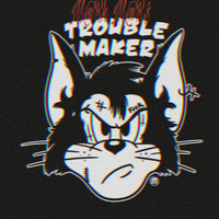 Mark Mars - TroubleMaker (Explicit)