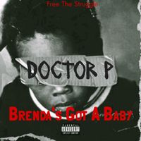 Doctor P - Brenda's Got A Baby (Explicit)