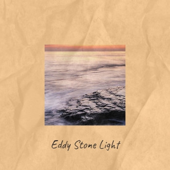 Various Artists - Eddy Stone Light
