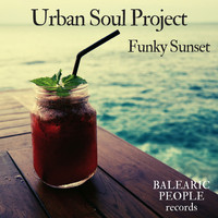 Urban Soul Project - Funky Sunset