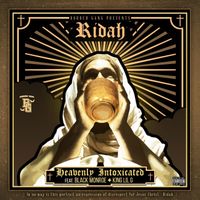 Ridah - Heavenly Intoxicated (Explicit)