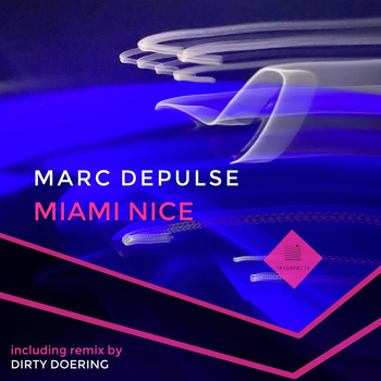 Marc Depulse - Miami Nice