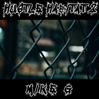 Mike G / - Hustle Habitat 2