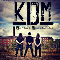 Kdm - Mental Shortcuts