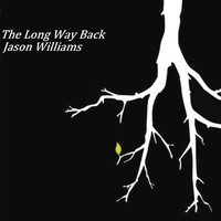 Jason Williams - The Long Way Back (Explicit)