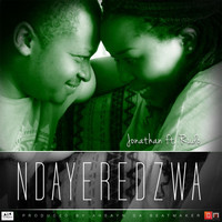 Jonathan - Ndayeredzwa (feat. Rudo)