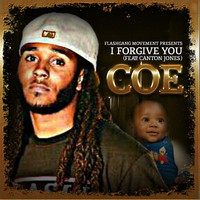 Coe - I Forgive You (feat. Canton Jones)